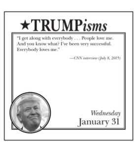 Above: The philosophy of the US Presdent can be dished up daily on this certain seller calendar.