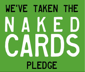 Supporters who have taken the ‘naked oath’ are helping to spread the word.