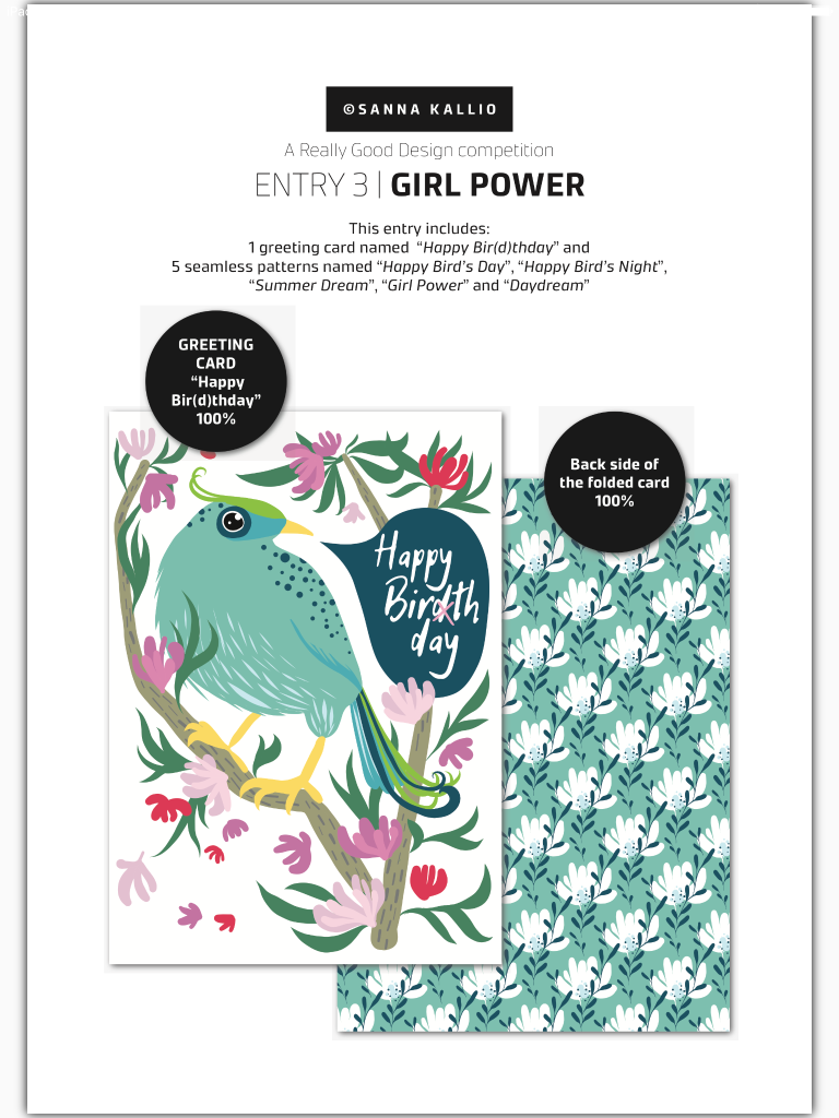 Sanna Kallio’s Girl Power design collection is in the finalists line-up.