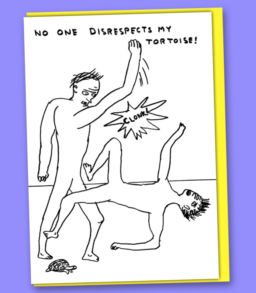 Above: The unmistakable quirky wit of David Shrigley from Brainbox Candy.